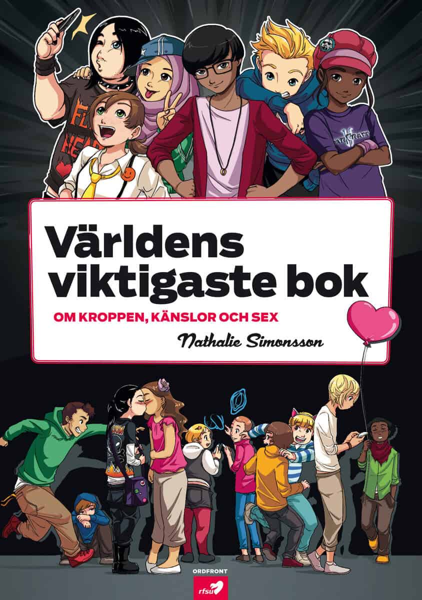Simonsson, Nathalie | Världens viktigaste bok : Om kroppen, känslor och sex