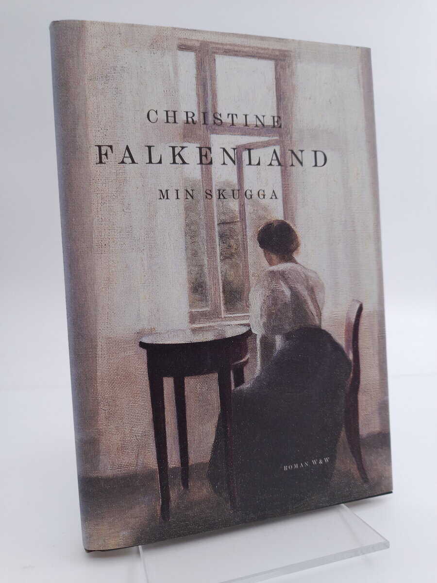 Falkenland, Christine | Min skugga