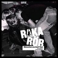 Rosengren, Jeanette | Dahlqvist, Peter | Raka rör : Historien om Kal P Dal