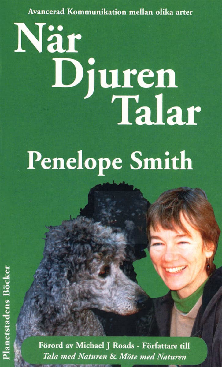 Smith, Penelope | När djuren talar : Avancerad telepatisk kommunikation