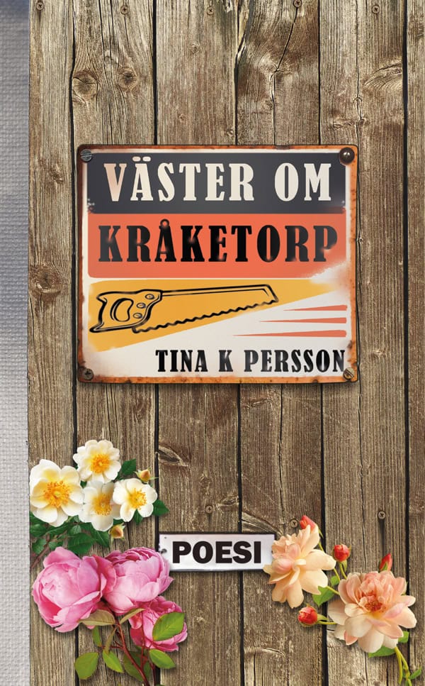 Persson, Tina K. | Väster om Kråketorp
