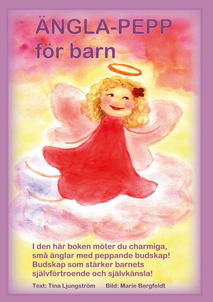 Ljungström, Tina | Ängla-pepp för barn