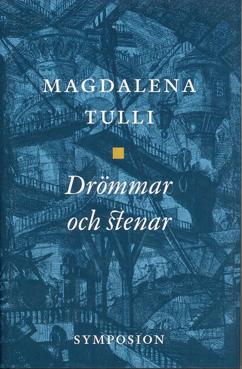 Tulli, Magdalena | Drömmar och stenar
