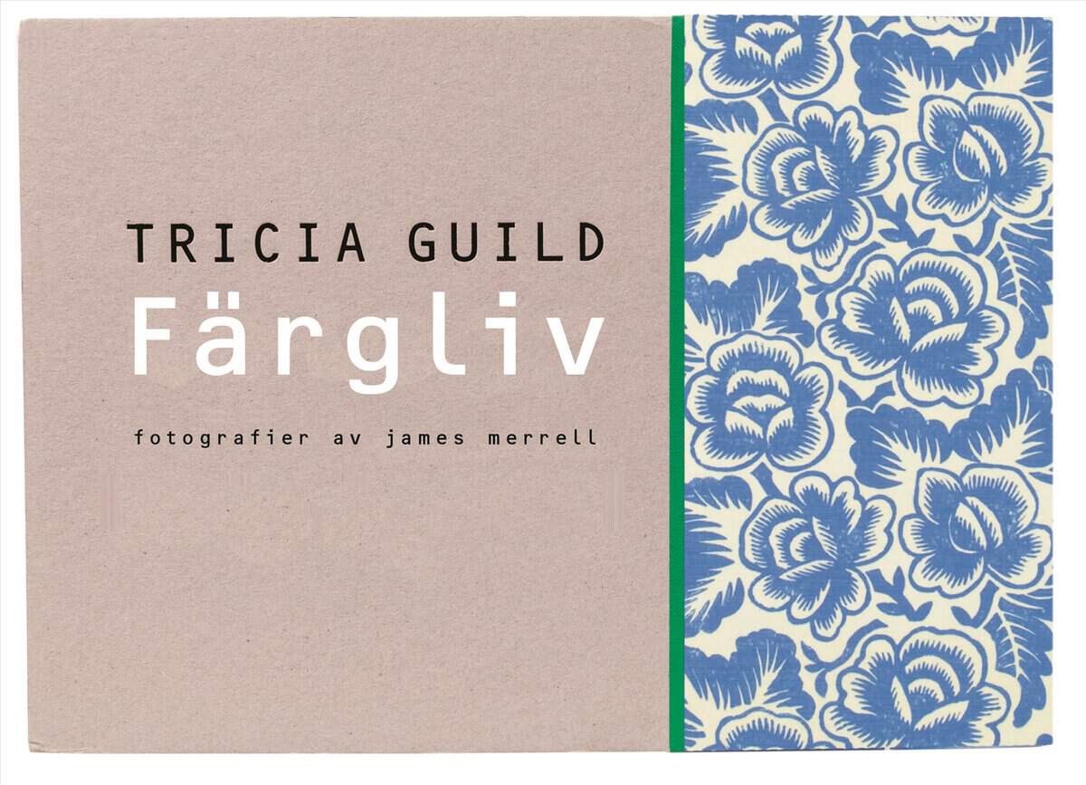 Guild, Tricia | Färgliv