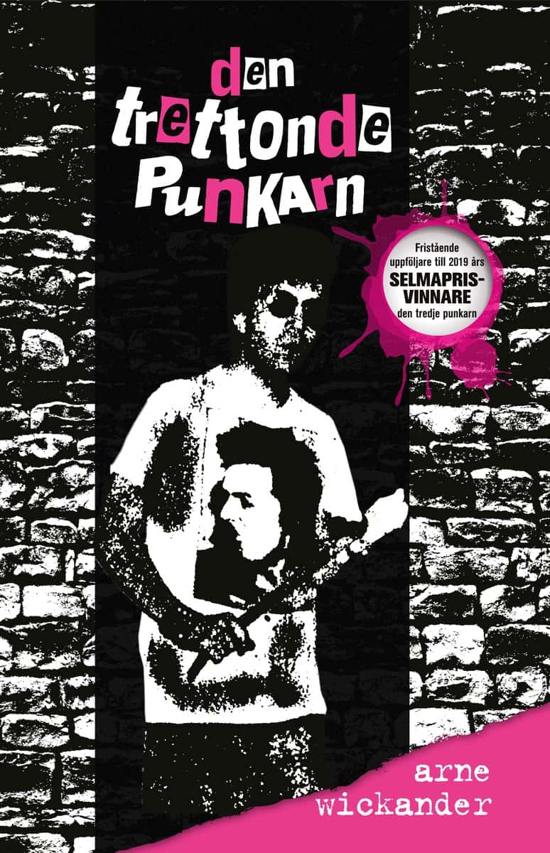 Wickander, Arne | Den trettonde punkarn