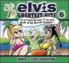 Cronstam, Tony | Cronstam, Maria | Elvis : Greatest hits 6