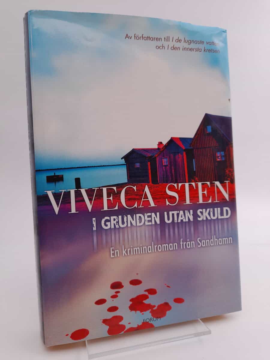Sten, Viveca | I grunden utan skuld : En kriminalroman från Sandhamn