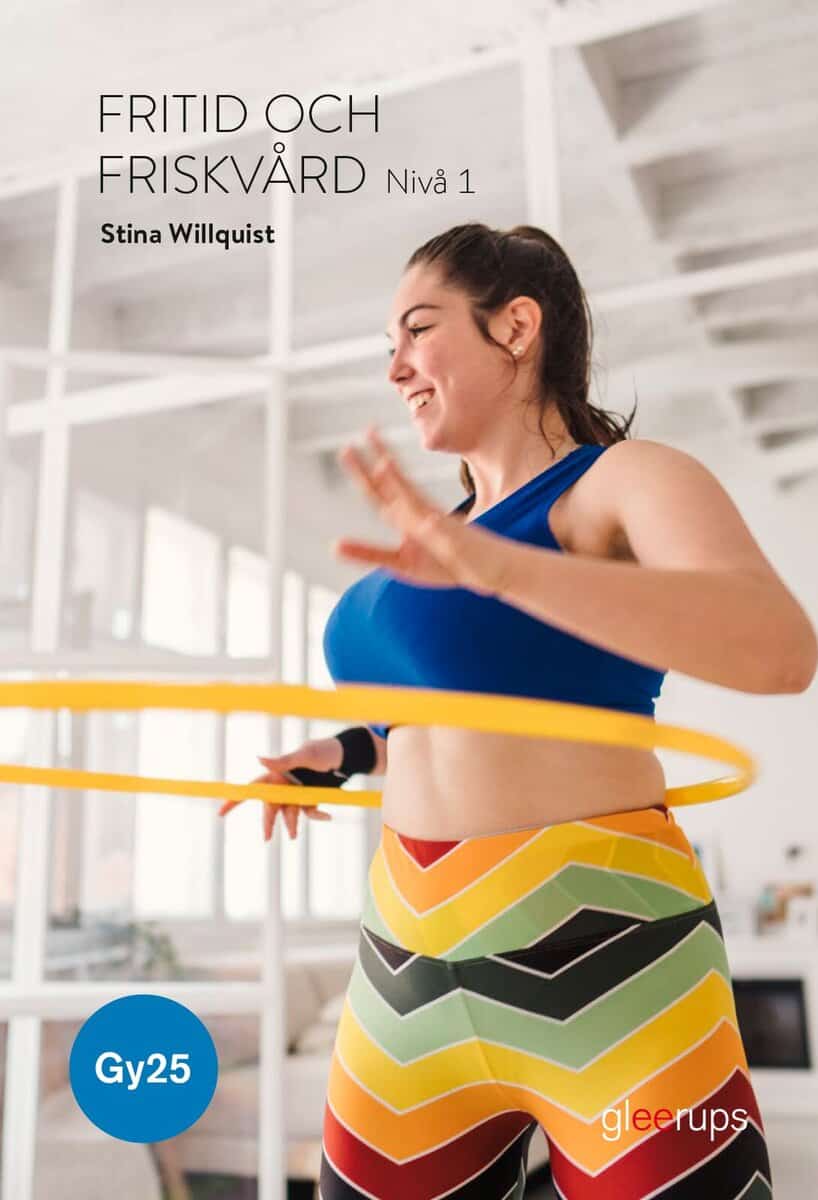 Willquist, Stina | Fritid och friskvård 1, bok Gy25