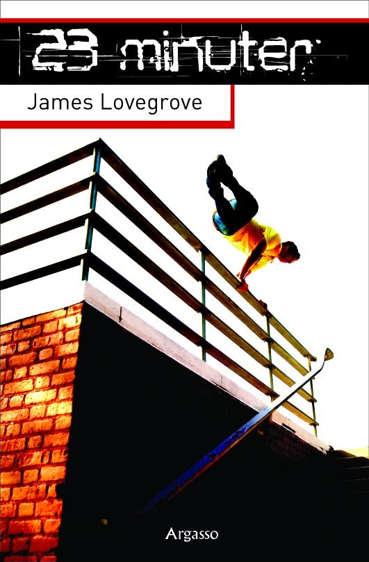 Lovegrove, James | 23 minuter