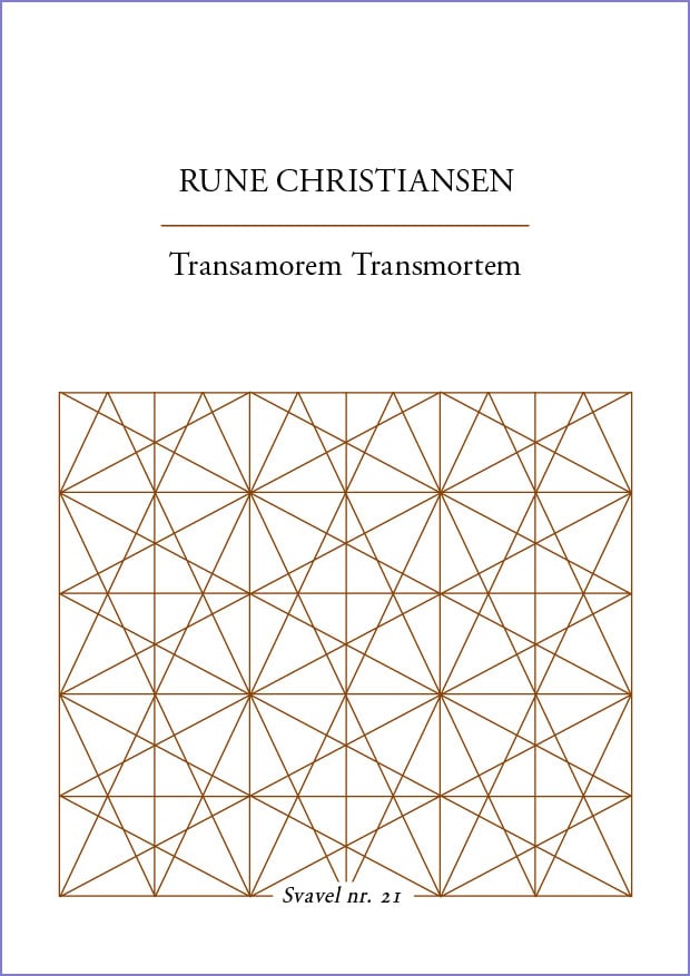 Christiansen, Rune | Transamorem Transmortem