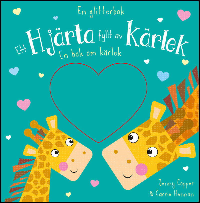 En glitterbok : Ett hjärta fyllt av kärlek
