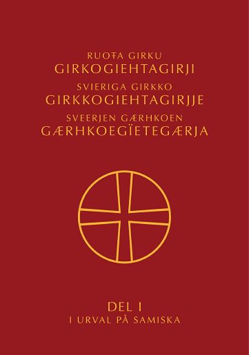 Ruoŧa girku girkogiehtagirji. Del I i urval på samiska