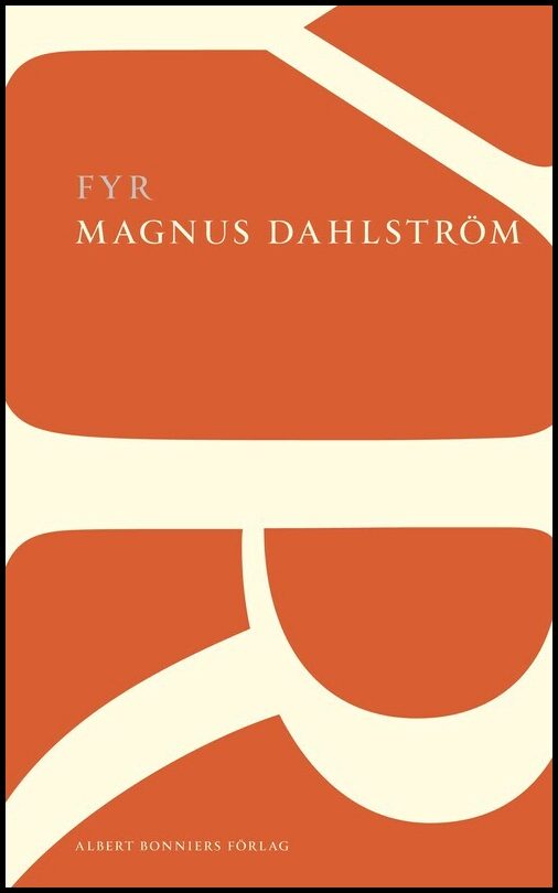 Dahlström, Magnus | Fyr