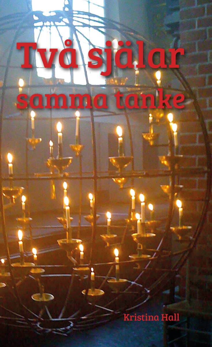 Hall, Kristina | Två själar samma tanke