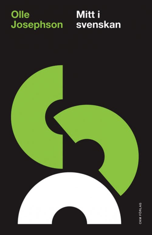Josephson, Olle | Mitt i svenskan