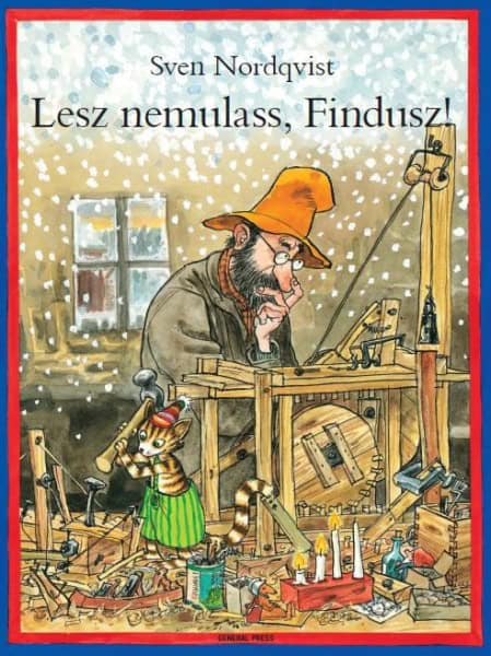 Nordqvist, Sven | Lesz nemulass, Findusz!