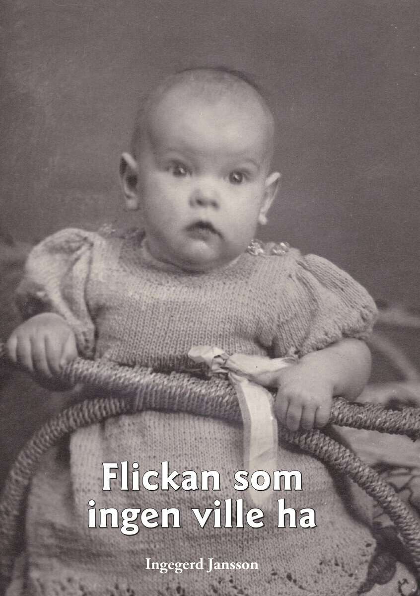 Jansson, Ingegerd | Flickan som ingen ville ha