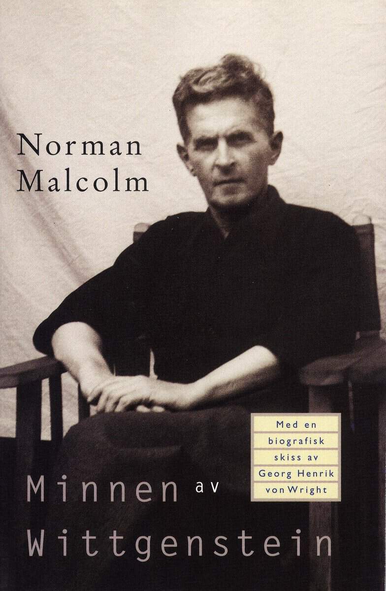 Malcolm, Norman | Minnen av Wittgenstein : Med en biografisk skiss av Georg Henrik von Wright