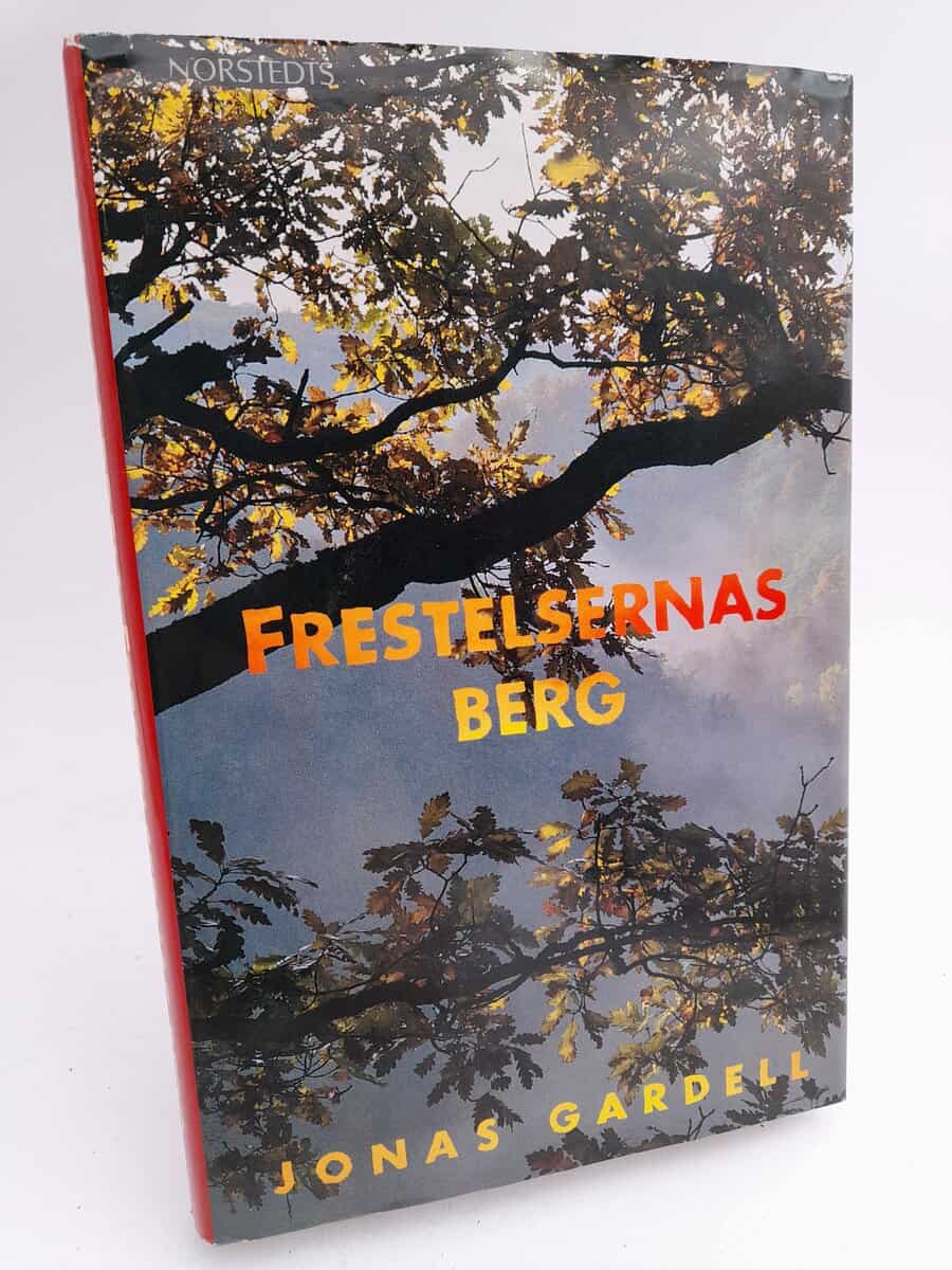 Gardell, Jonas | Frestelsernas berg