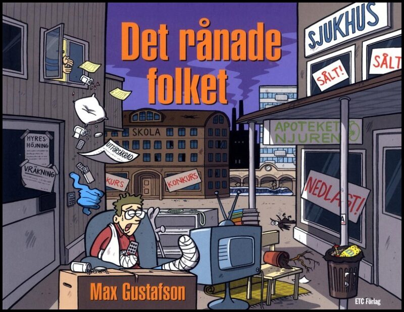Gustafson, Max | Det rånade folket