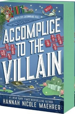Maehrer, Hannah Nicole | Accomplice to the Villain