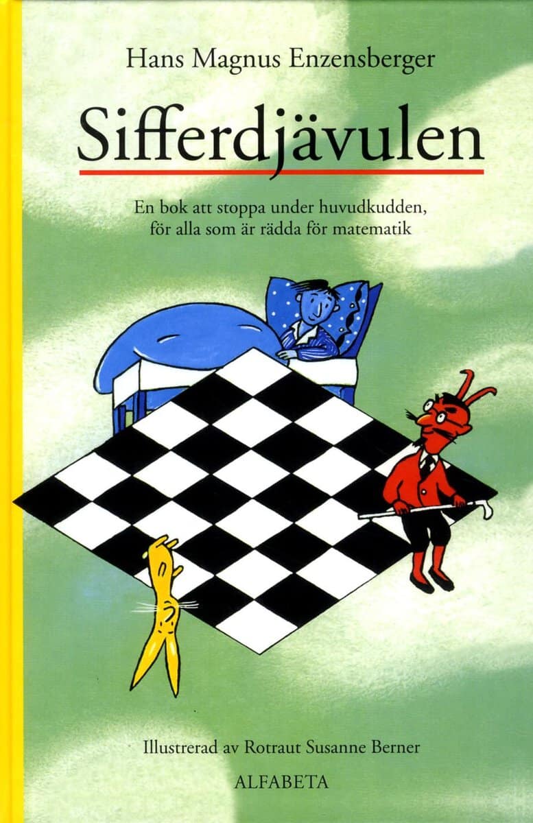 Enzensberger, Hans Magnus | Sifferdjävulen : En bok om att stoppa under huvudkudden, för alla som är rädda för matematik