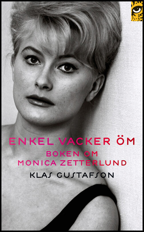 Gustafson, Klas | Enkel, vacker, öm : Boken om Monica Zetterlund