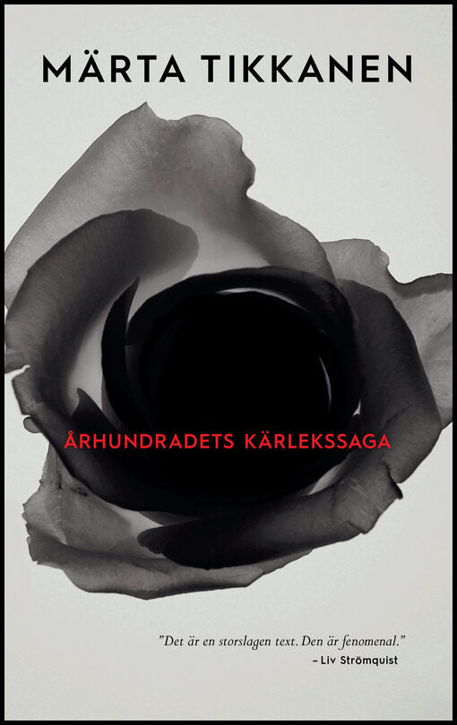 Tikkanen, Märta | Århundradets kärlekssaga