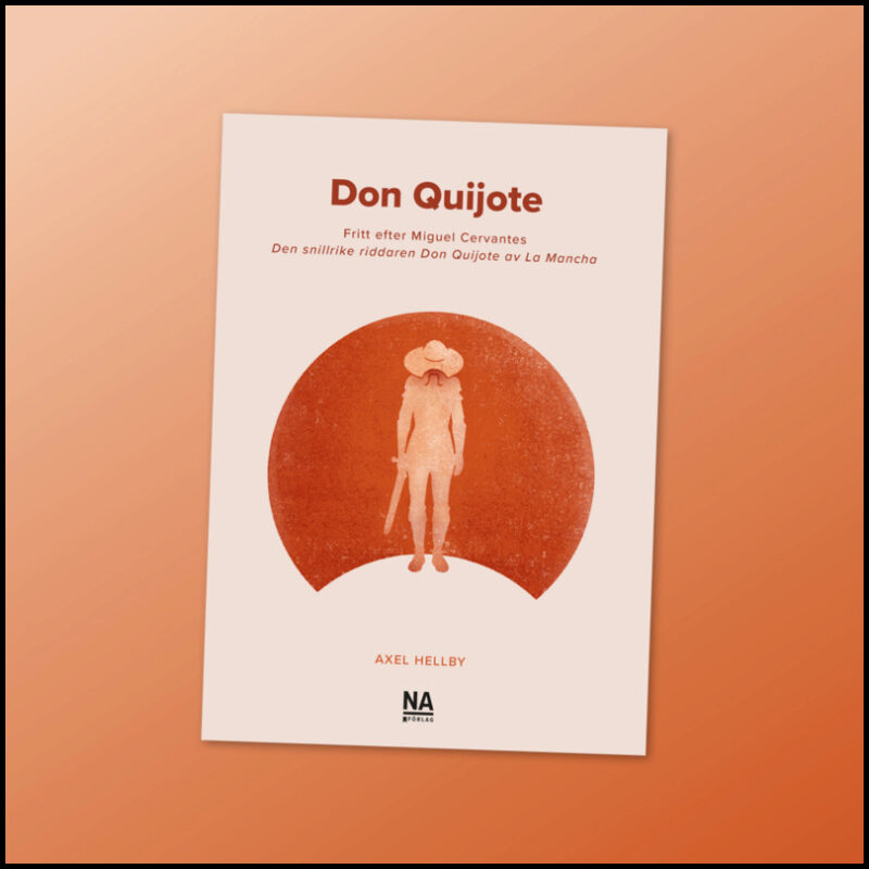 Hellby, Axel | Don Quijote