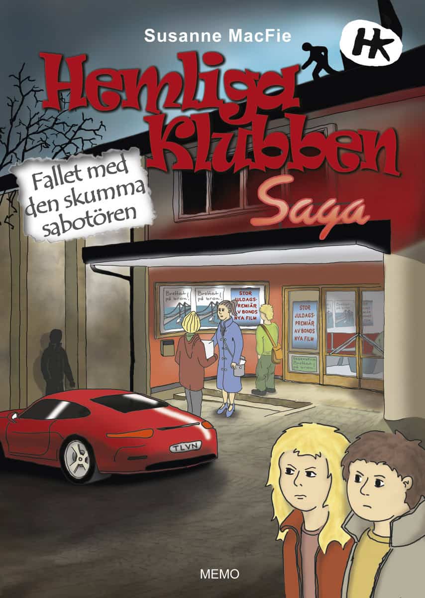 MacFie, Susanne | Hemliga Klubben. Fallet med den skumma sabotören