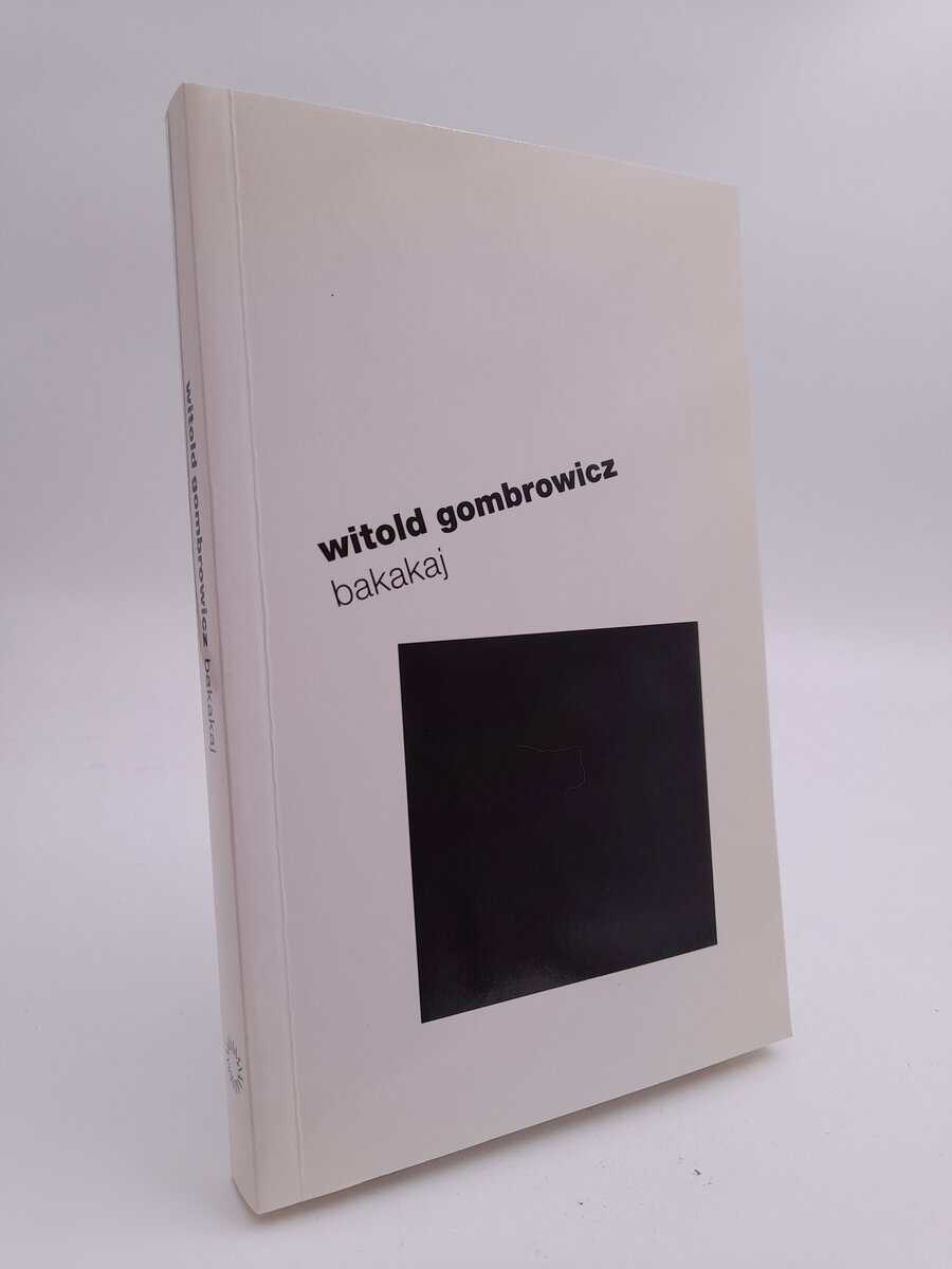 Gombrowicz, Witold | Bakakaj