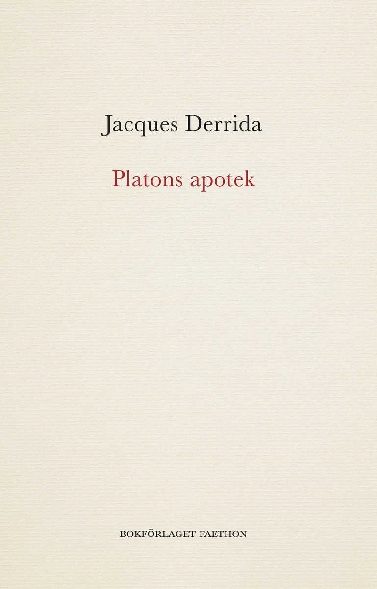 Derrida, Jacques | Platons apotek