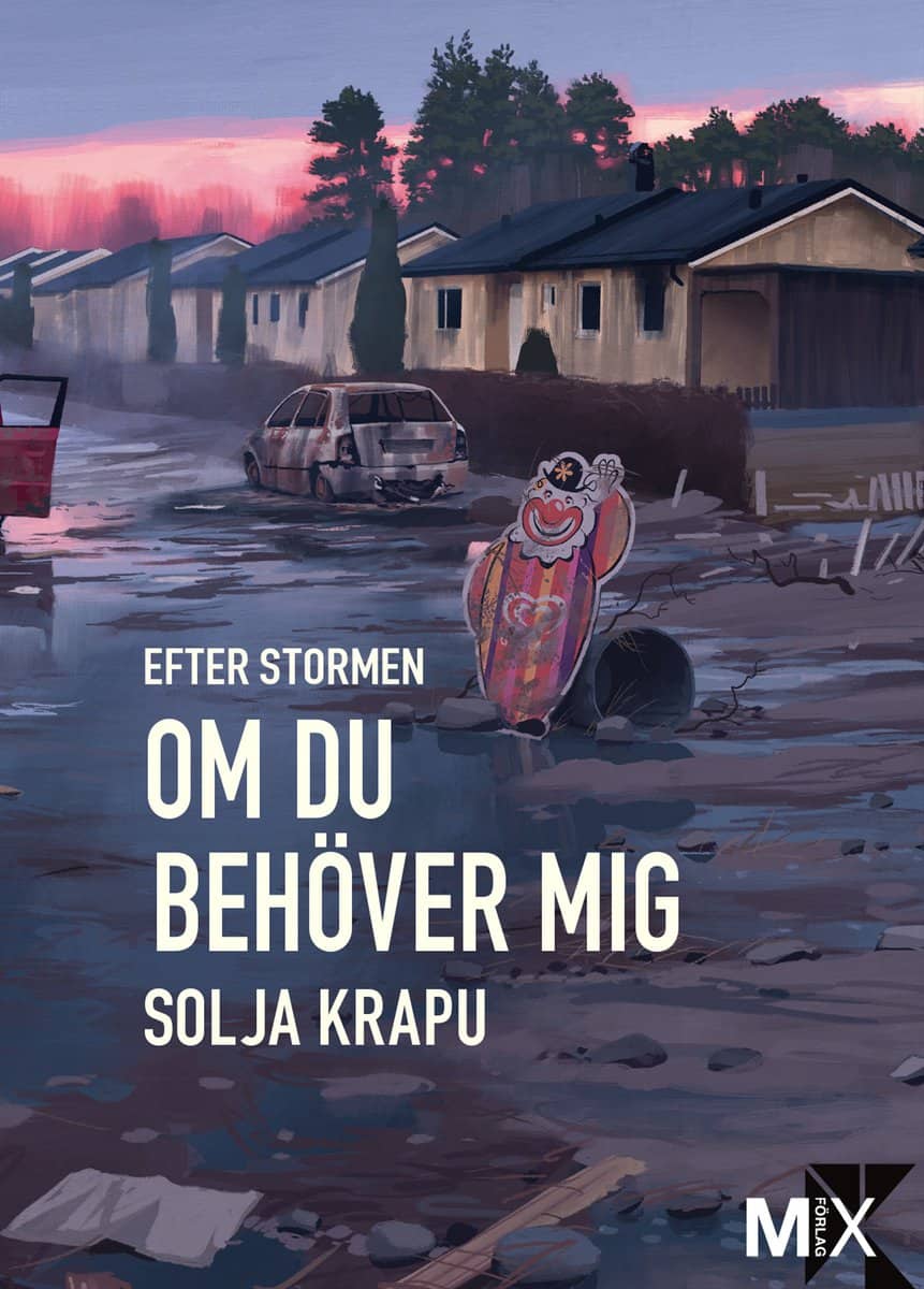 Krapu, Solja | Efter stormen. Om du behöver mig