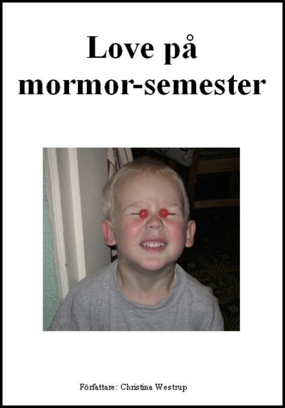 Westrup, Christina | Love på mormor-semester