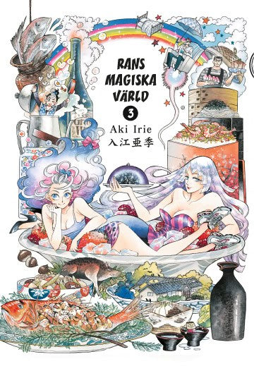Irie, Aki | Rans magiska värld 3
