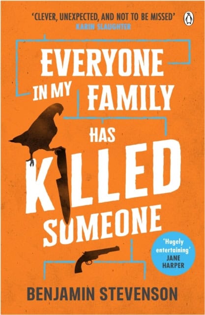 Stevenson, Benjamin | Everyone In My Family Has Killed Someone