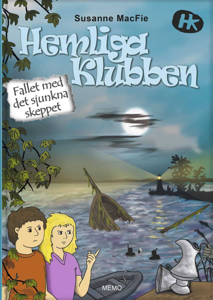 MacFie, Susanne | Hemliga Klubben. Fallet med det sjunkna skeppet