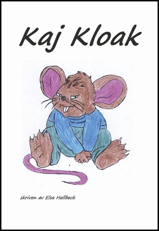 Hallbeck, Elsa | Kaj Kloak