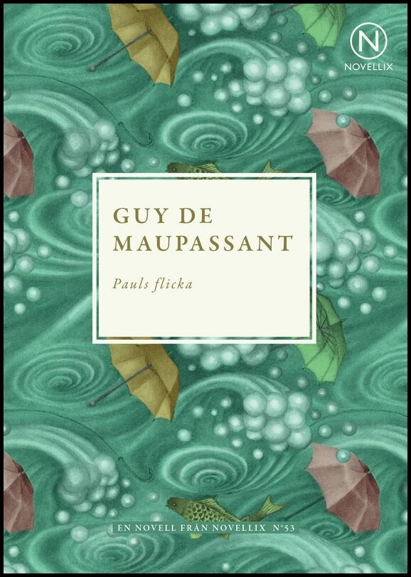 Maupassant, Guy de | Pauls flicka