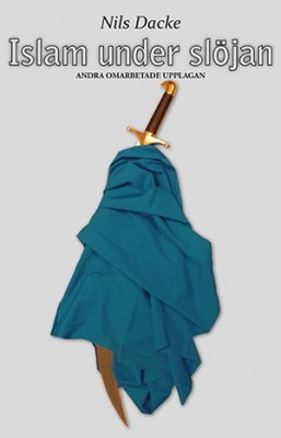 Dacke, Nils | Islam under slöjan