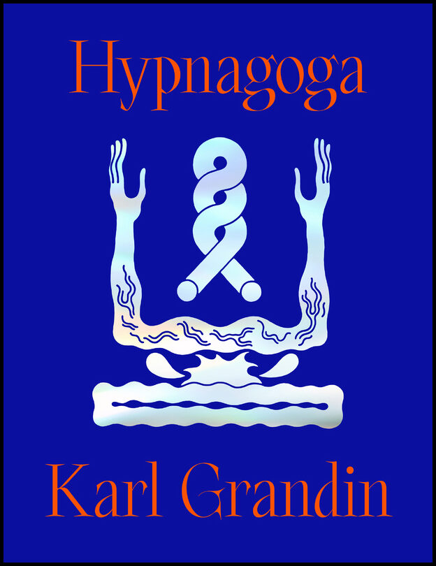 Grandin, Karl | Hypnagoga