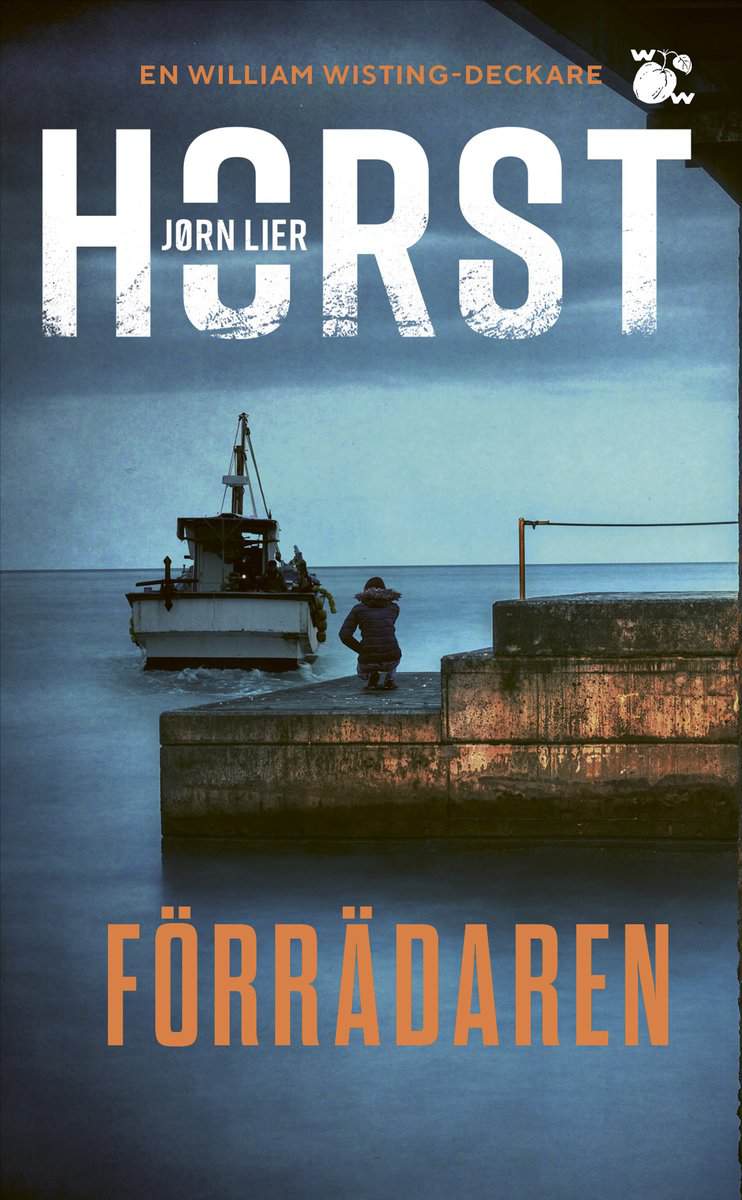 Lier Horst, Jørn | Förrädaren