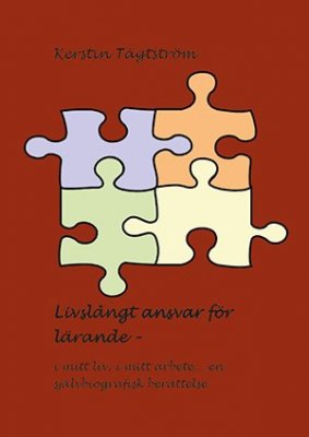 Tägtström, Kerstin | Livslångt ansvar för lärande