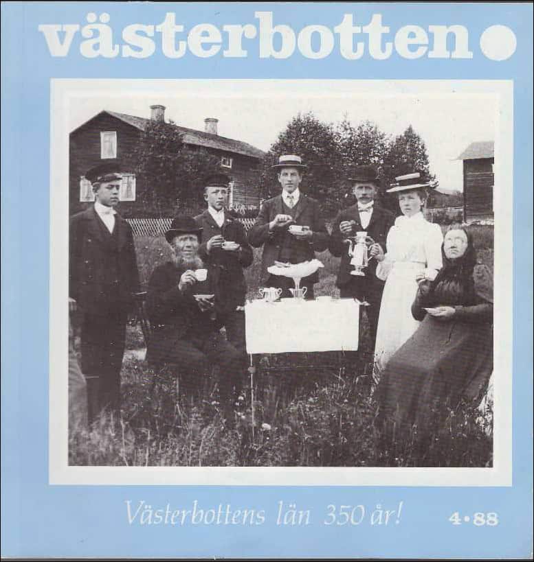 Pettersson Nåw, Åke | Västerbotten : Nr 4 : 1988 : Västerbottens län 350 år!