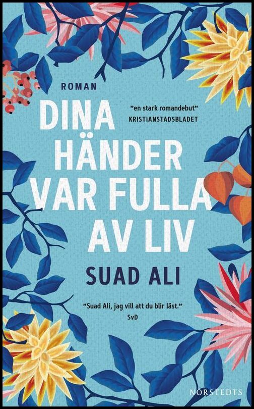 Ali, Suad | Dina händer var fulla av liv