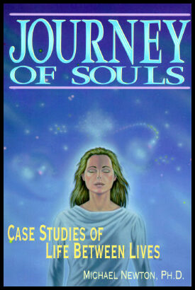 Newton, Michael, Ph.d. | Journey of souls : Case studies of life between lives