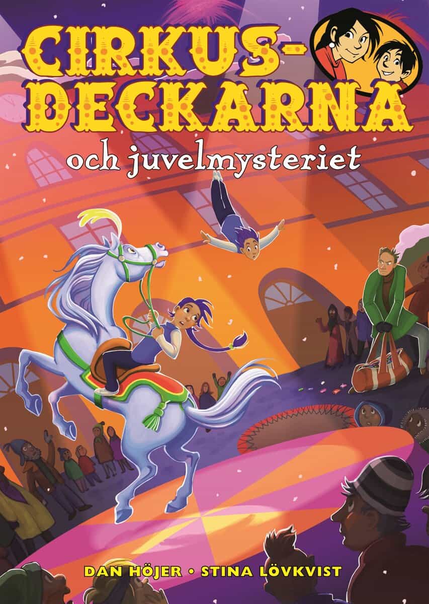 Höjer, Dan | Cirkusdeckarna och juvelmysteriet