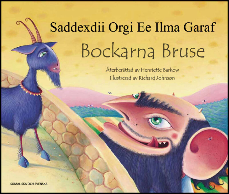 Barkow, Henriette | Bockarna Bruse / Saddexdii Orgi ee ilma Garaf