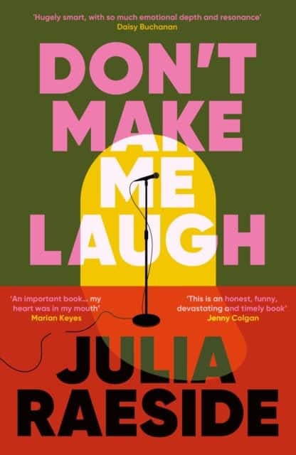Raeside, Julia | Don't Make Me Laugh