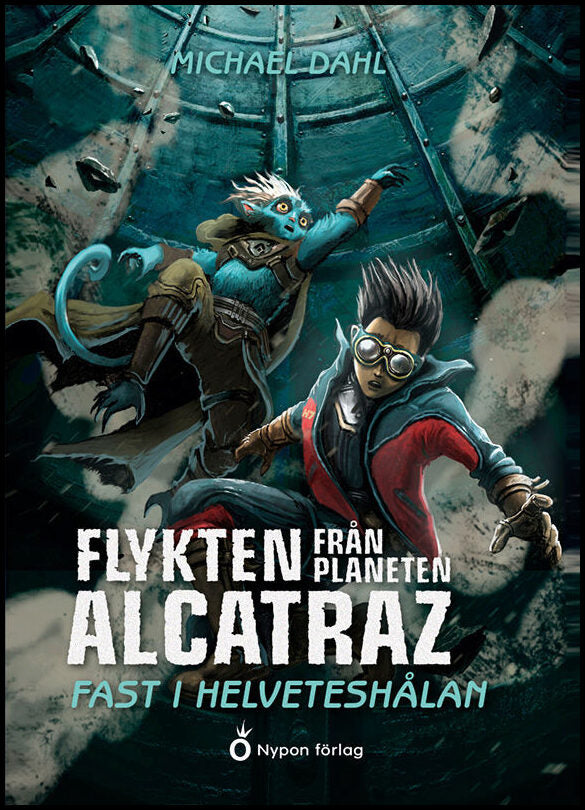 Dahl, Michael | Fast i helveteshålan